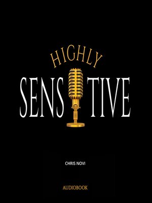cover image of Highly Sensitive